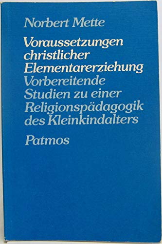 Voraussetzungen christlicher Elementarerziehung Education & Training Books