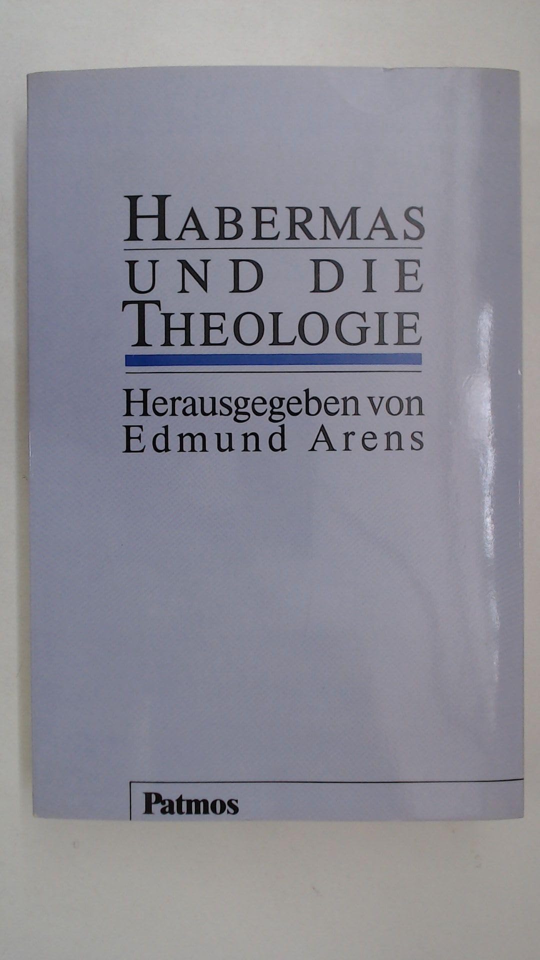 Habermas und die Theologie Politics & History
