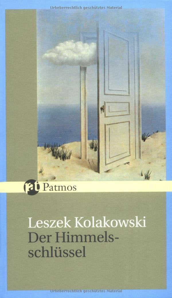 Der Himmelsschlüssel: Erbauliche Geschichten nach der Heiligen Schrift zur Belehrung und Warnung (Patmos Spiritualität) Religion & Esotericism
