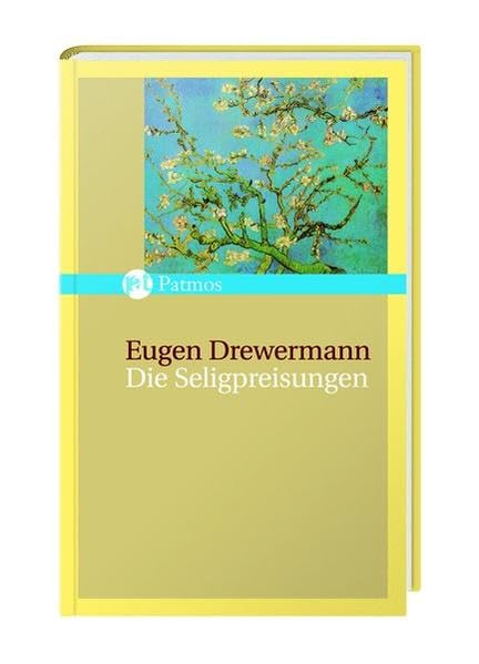Die Seligpreisungen (Patmos Spiritualität) Religion & Esotericism
