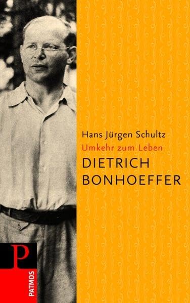 Dietrich Bonhoeffer - Umkehr zum Leben Memories