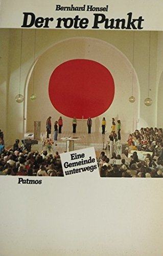 Der rote Punkt. Eine Gemeinde unterwegs Books