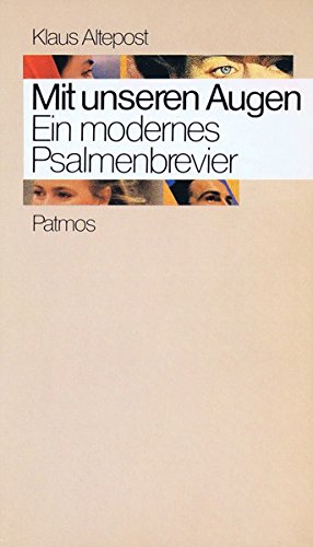 Mit unseren Augen. Ein modernes Psalmenbrevier Religion & Esotericism