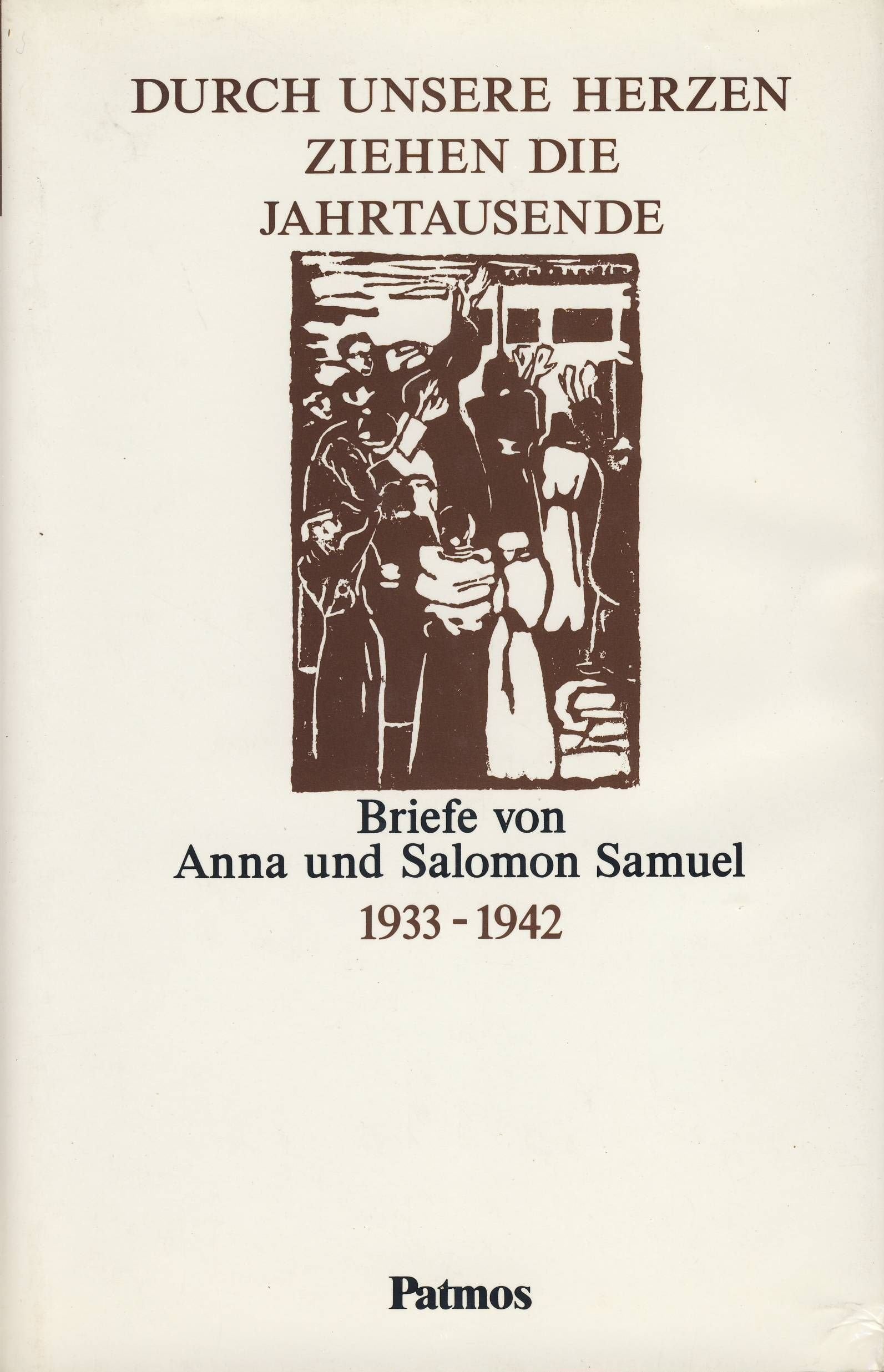 Durch unsere Herzen ziehen die Jahrtausende Books