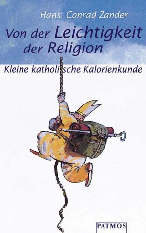 Von der Leichtigkeit der Religion book