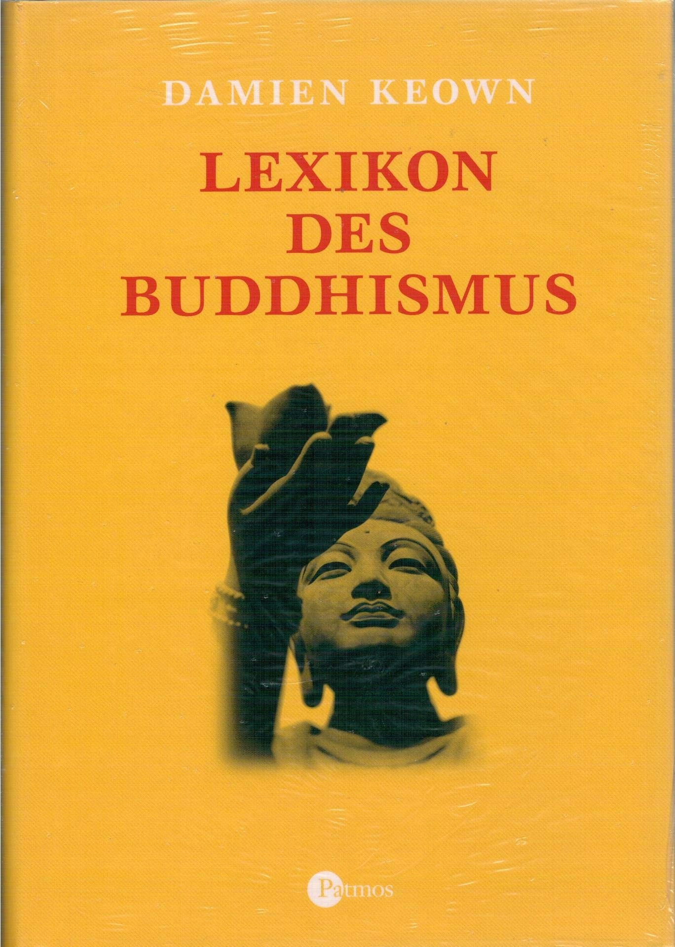 Lexikon des Buddhismus Learning & Reference