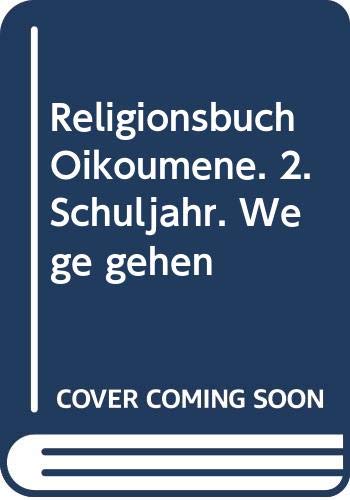 Religionsbuch Oikoumene. Für den evangelischen Religionsunterricht: Religionsbuch Oikoumene, 2. Schuljahr Study Guides