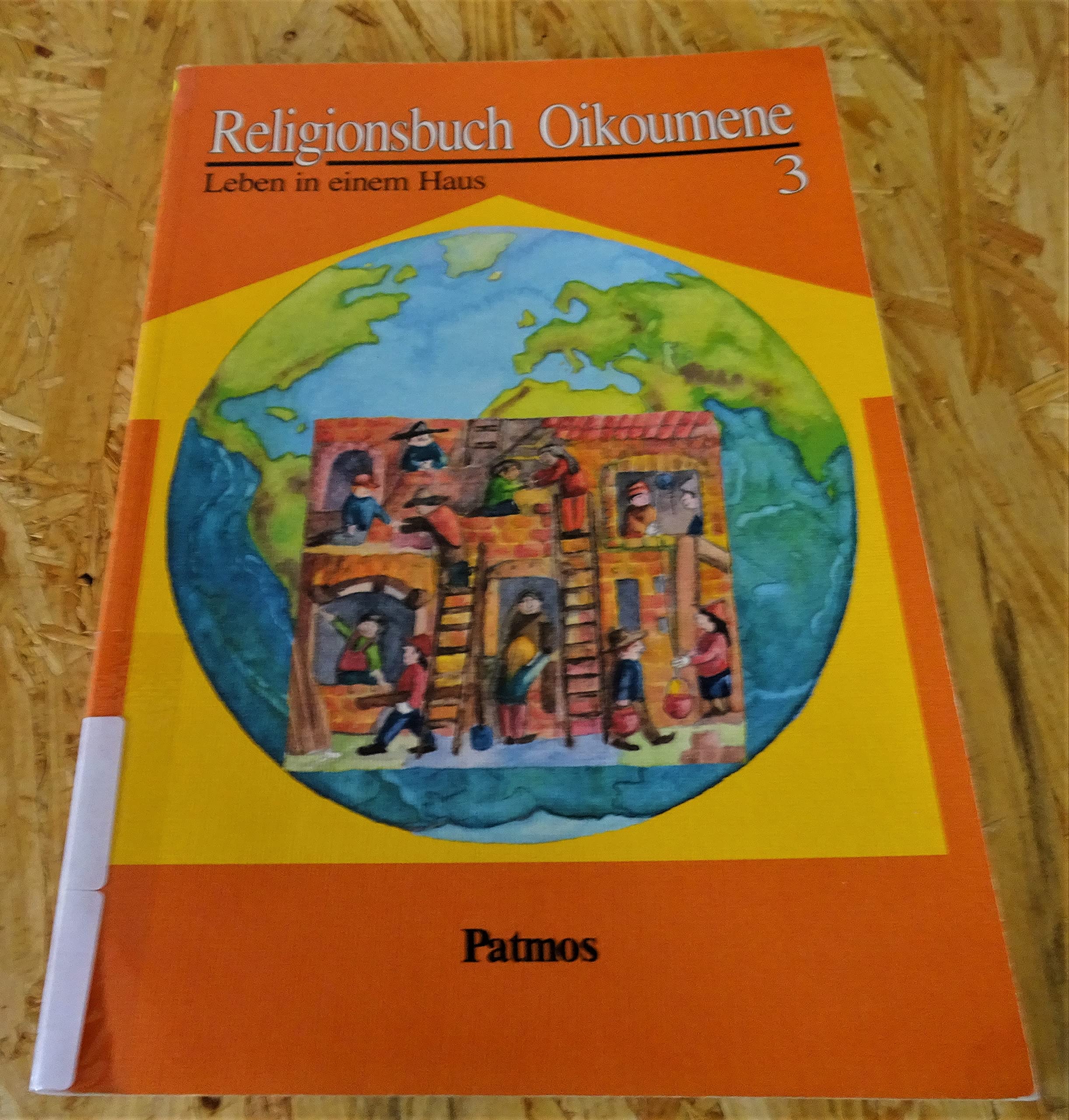 Religionsbuch Oikoumene. Für den evangelischen Religionsunterricht / Leben in einem Haus Learning & Reference