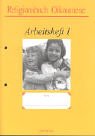 Religionsbuch Oikoumene. Für den evangelischen Religionsunterricht: Arbeitsheft 1 in neuer Rechtschreibung Study Guides