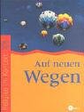 Religion im Kontext 7/8: Auf neuen Wegen Study Guides