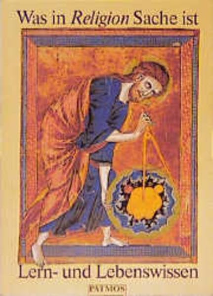 Was in Religion Sache ist: Lern- und Lebenswissen. In neuer Rechtschreibung Study Guides