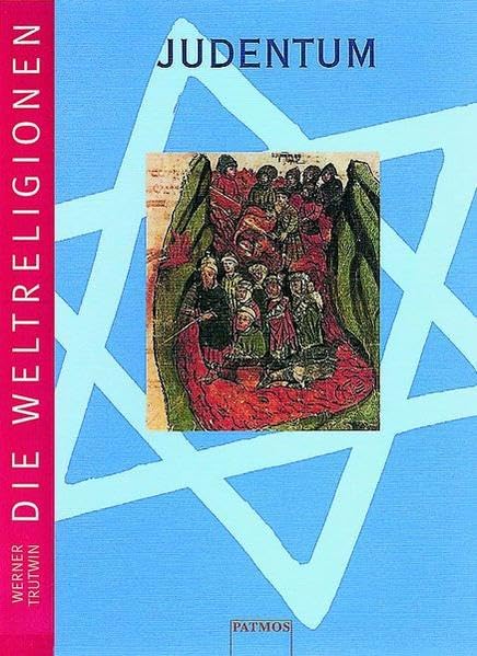 Die Weltreligionen. Arbeitshefte für die Sekundarstufe II. Religion - Ethik - Philosophie: Die Weltreligionen, Judentum Study Guides