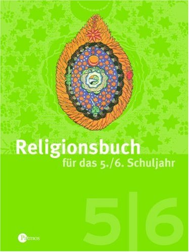 Religionsbuch für das 5./6. Schuljahr. Schülerbuch. book