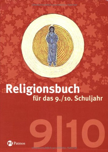 Religionsbuch für das 9./10. Schuljahr - Neuausgabe Learning & Reference
