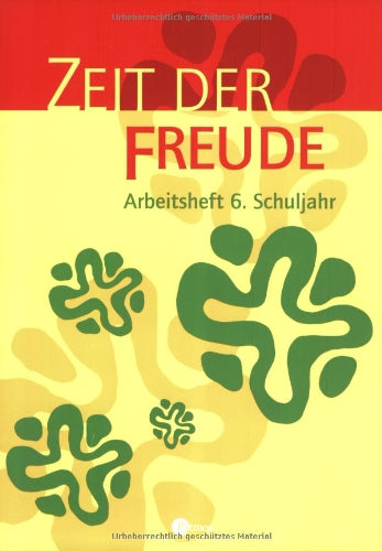 Religion Sekundarstufe I. Gymnasium /Realschule. Das neue Programm. Unterrichtswerk für den katholischen Religionsunterricht / Zeit der Freude 5/6: Arbeitsheft 6 Study Guides