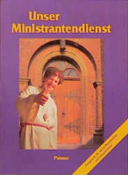 Unser Ministrantendienst, Ausg.B, Für ältere Ministranten und Gruppenleiter Religion & Esotericism