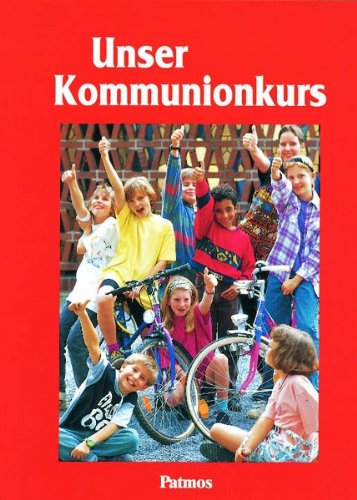 Unser Kommunionkurs: Werkmappe Religion & Esotericism