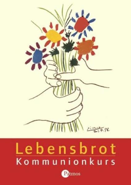 Lebensbrot - Kommunionskurs: Werkmappe Religion & Esotericism