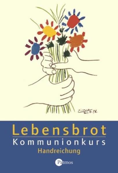 Lebensbrot Kommunionkurs. Handreichung Religion & Esotericism