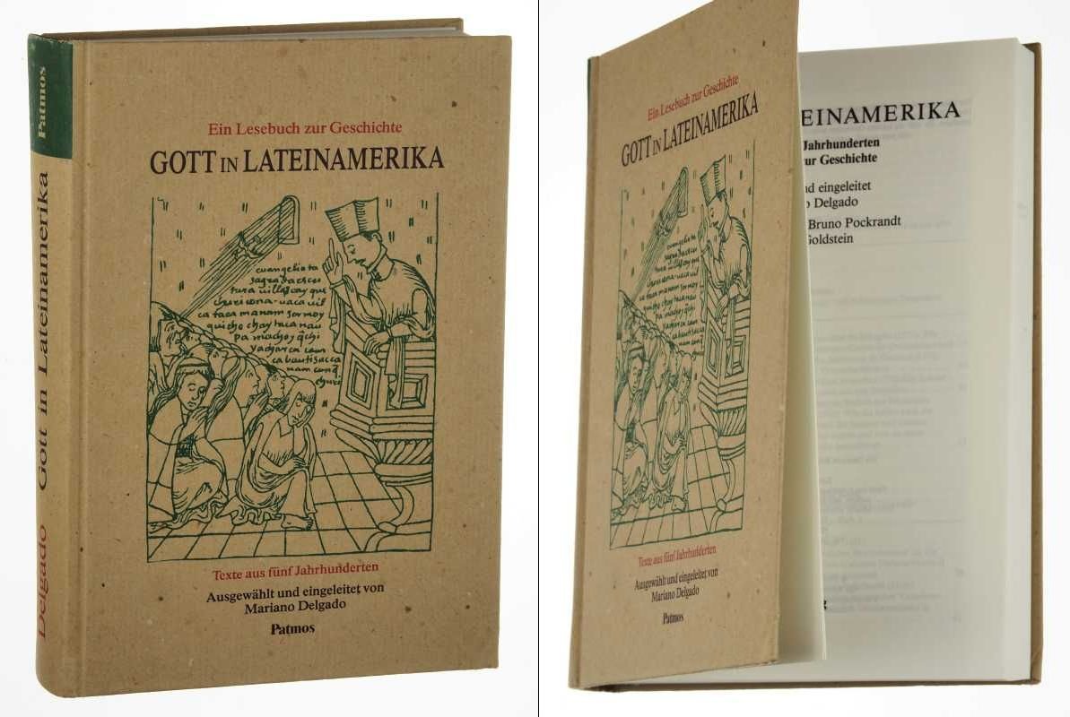 Gott in Lateinamerika. Texte aus fünf Jahrhunderten Politics & History