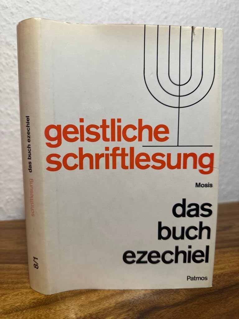 Geistliche Schriftlesung, Band 8/1: Das Buch Ezechiel Books