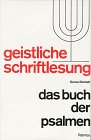 Geistliche Schriftlesung, Band 9/1: Das Buch der Psalmen Religion & Esotericism