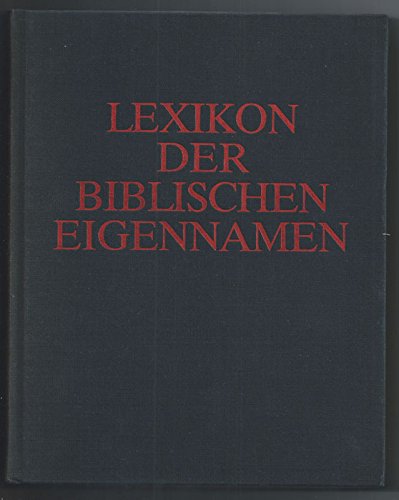 Lexikon der biblischen Eigennamen Learning & Reference