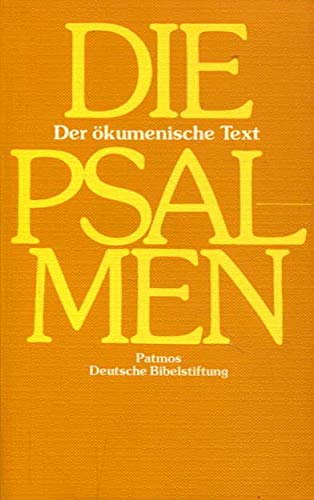 Die Psalmen. Der ökumenische Text Books