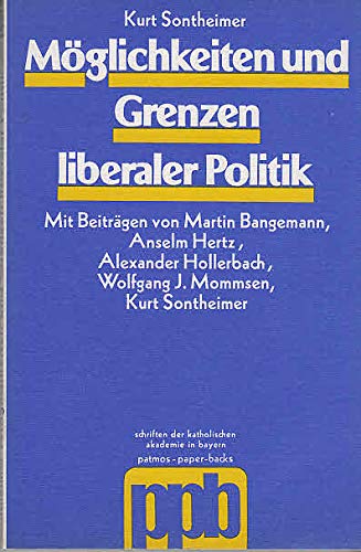 Möglichkeiten und Grenzen liberaler Politik Books