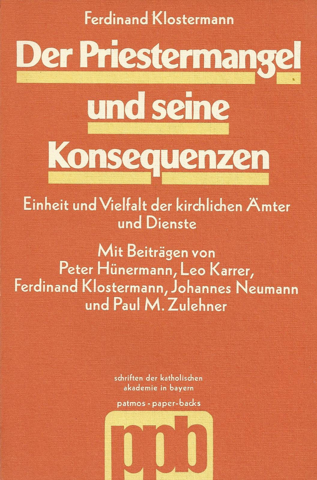 Der Priestermangel und seine Konsequenzen Books