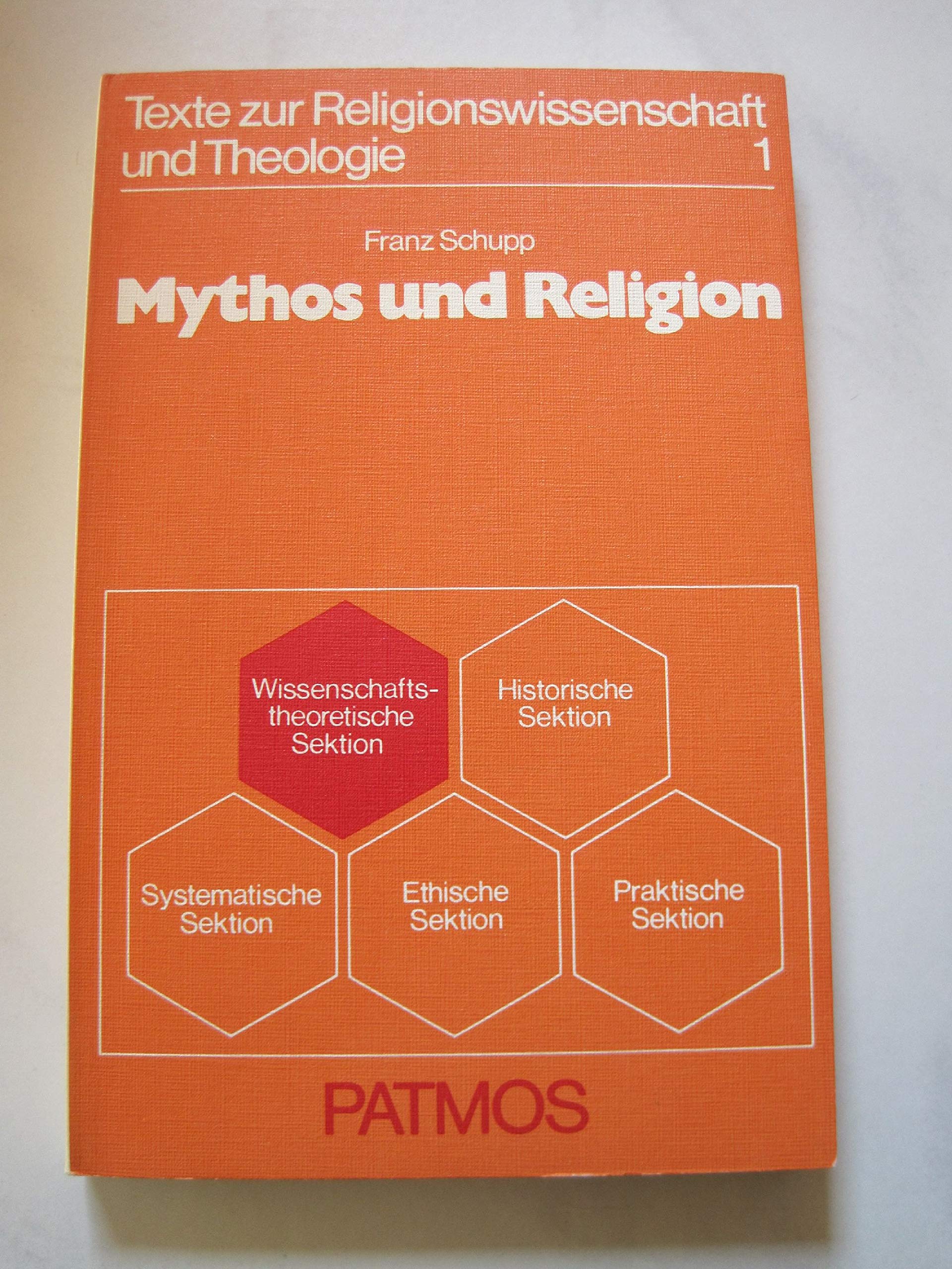 Mythos und Religion. Texte zur Religionswissenschaft und Theologie I1 Books