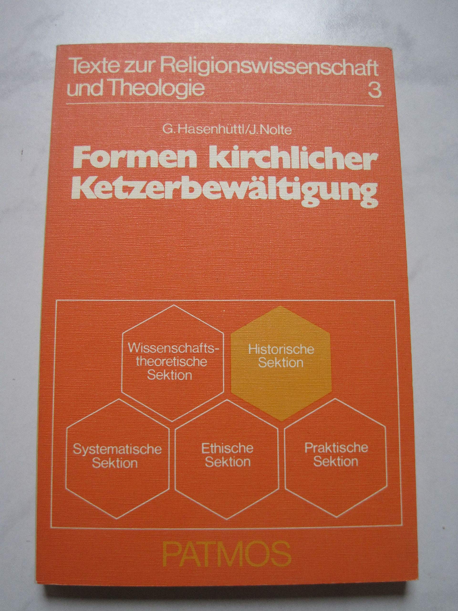 Formen kirchlicher Ketzerbewältigung Books