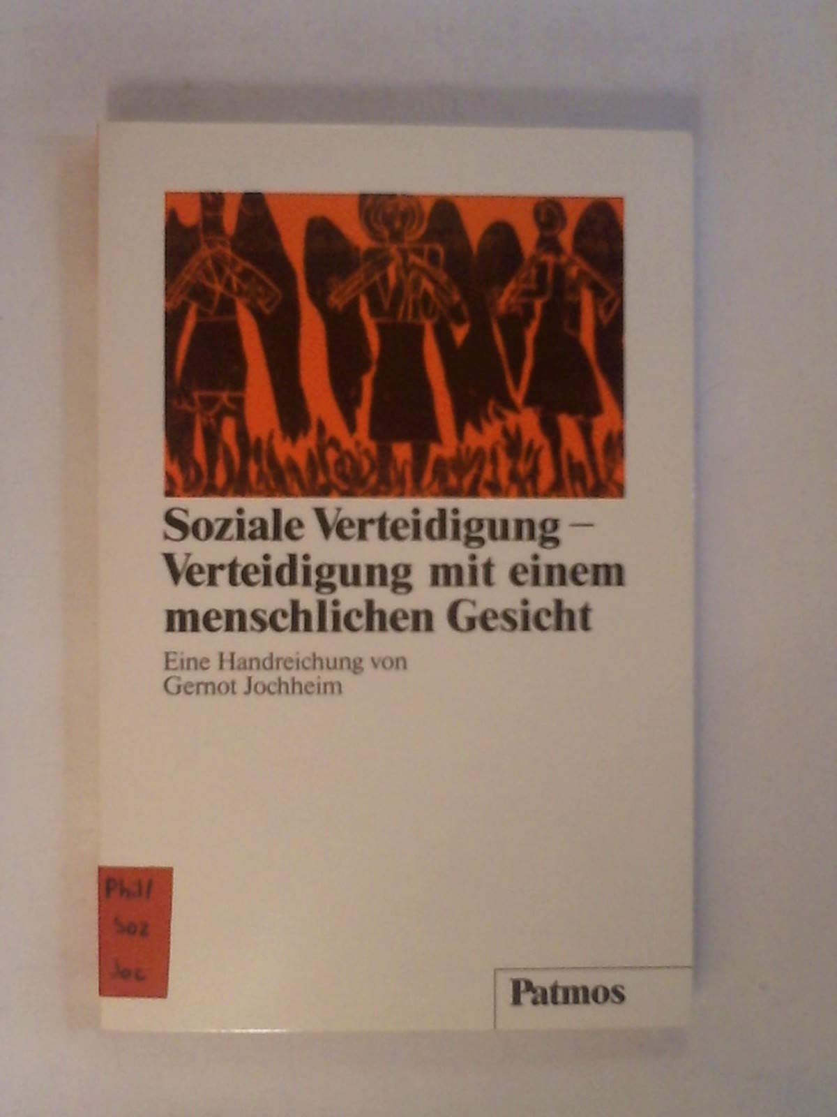 Soziale Verteidigung - Verteidigung mit einem menschlich... Book Books
