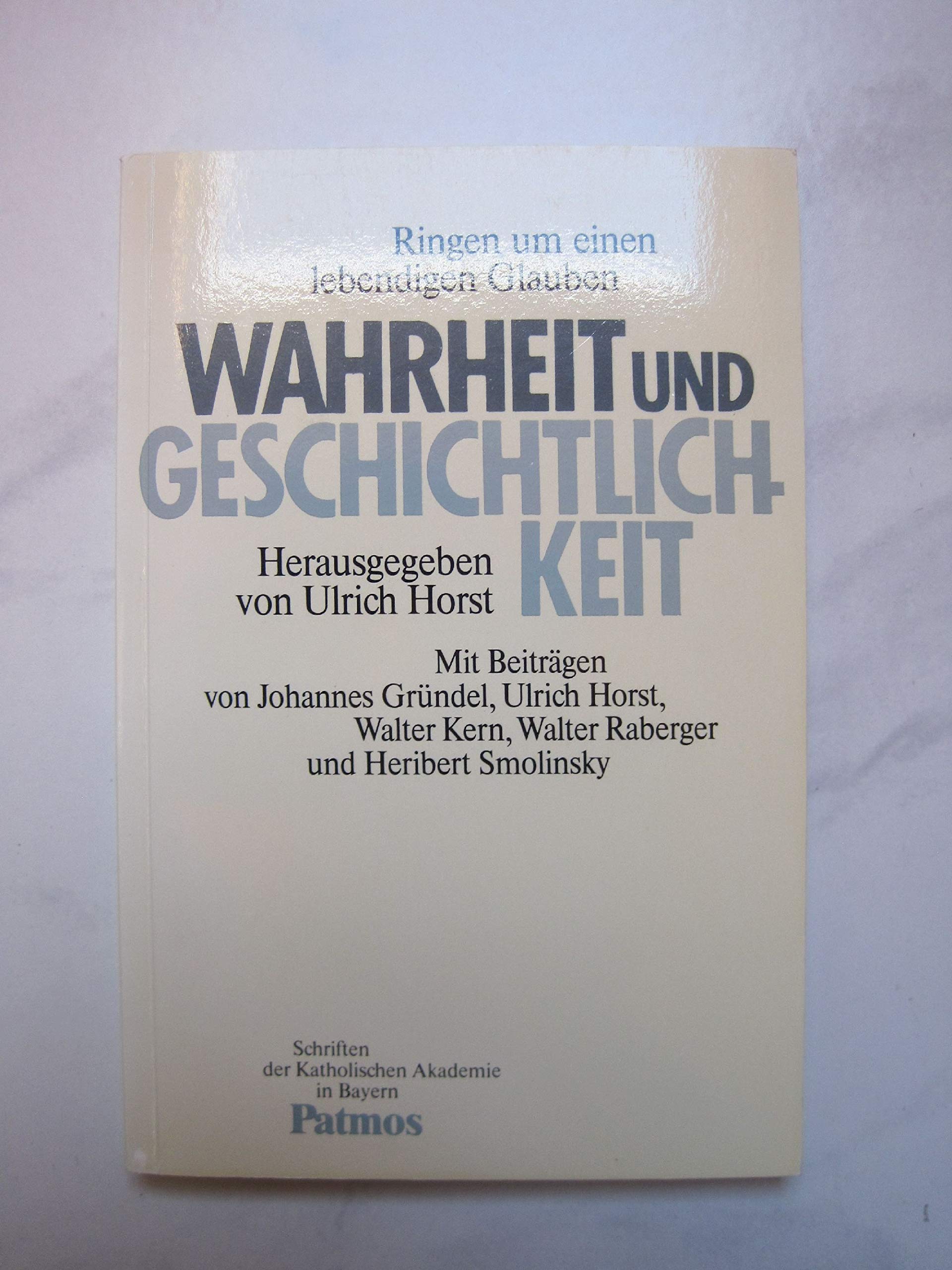 Wahrheit und Geschichtlichkeit Books
