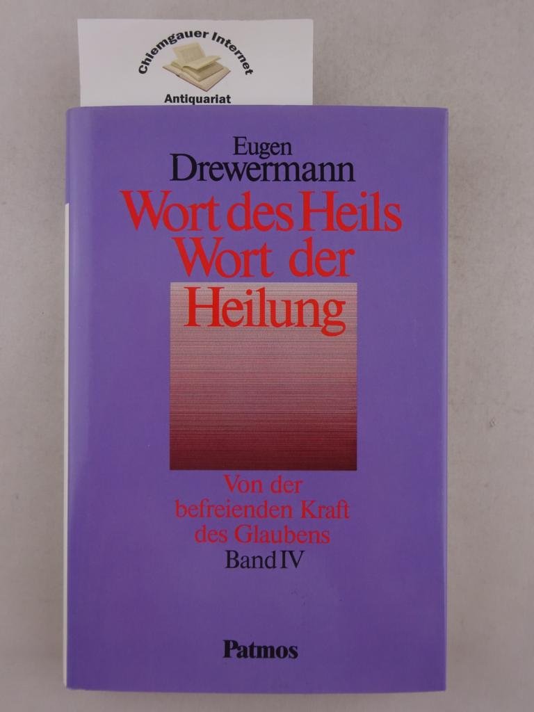 Wort des Heils, Wort der Heilung, Bd.4 Books
