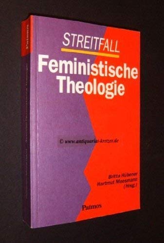 Streitfall, Feministische Theologie Religion & Esotericism
