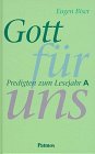Gott für uns. Predigten zum Lesejahr A Religion & Esotericism