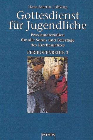 Gottesdienst für Jugendliche, 6 Bde., Perikopenreihe 3 Religion & Esotericism