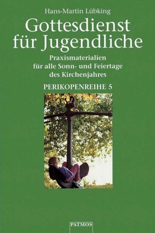 Gottesdienst für Jugendliche, 6 Bde., Perikopenreihe 5 Religion & Esotericism