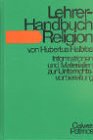 Das Menschenhaus. Ein Lesebuch für den Religionsunterricht / Lehrerhandbuch Religion: Informationen und Materialien zur Unterrichtsvorbereitung. Mit Text- und Bildinterpretation Education & Training