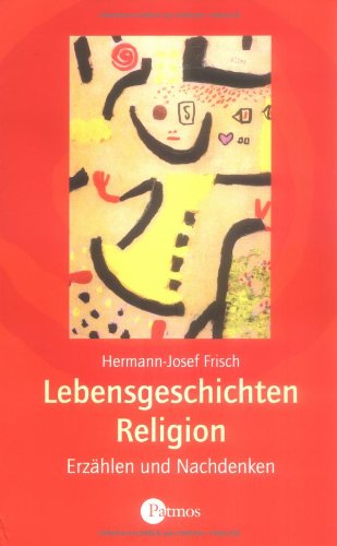 Lebensgeschichten Religion: Erzählen und Nachdenken Study Guides