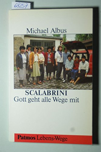 SCALABRINI, Gott geht alle Wege mit Books