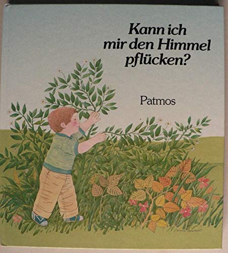 Kann ich mir den Himmel pflücken? Books