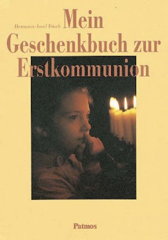 Mein Geschenkbuch zur Erstkommunion Non-fiction