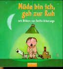 Müde bin ich, geh zur Ruh Children's books