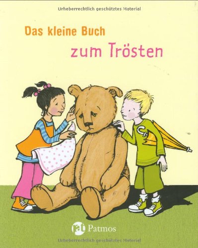 Das kleine Buch zum Trösten Non-fiction