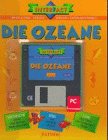 Die Ozeane, m. Diskette (3 1/2 Zoll) Books