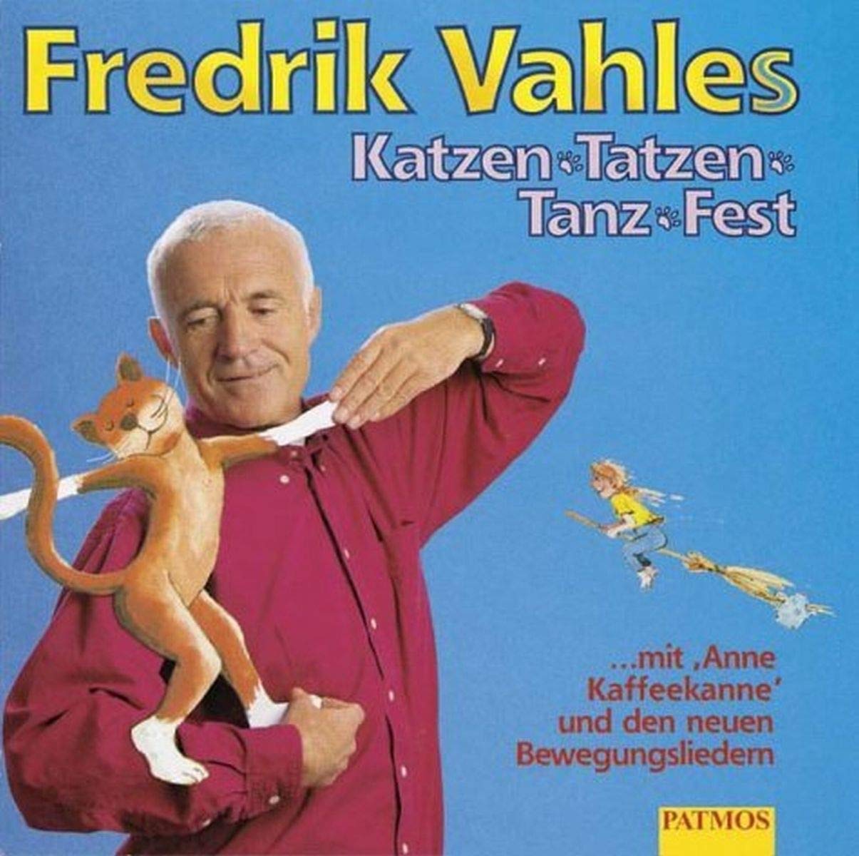 Katzen-Tatzen-Tanz-Fest: Mit Anne Kaffeekanne und den neuen Bewegungsliedern. Kinder-CD. Ab 4 (Sauerländer Hörbuch / Tonträger) Non-fiction