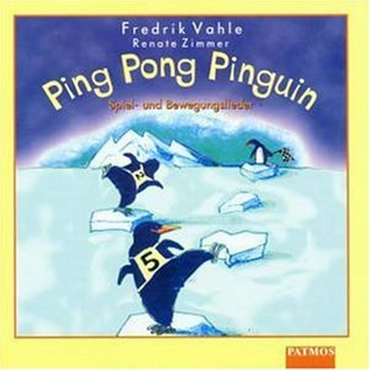 Ping Pong Pinguin: Spiel- und Bewegungslieder Sheet Music