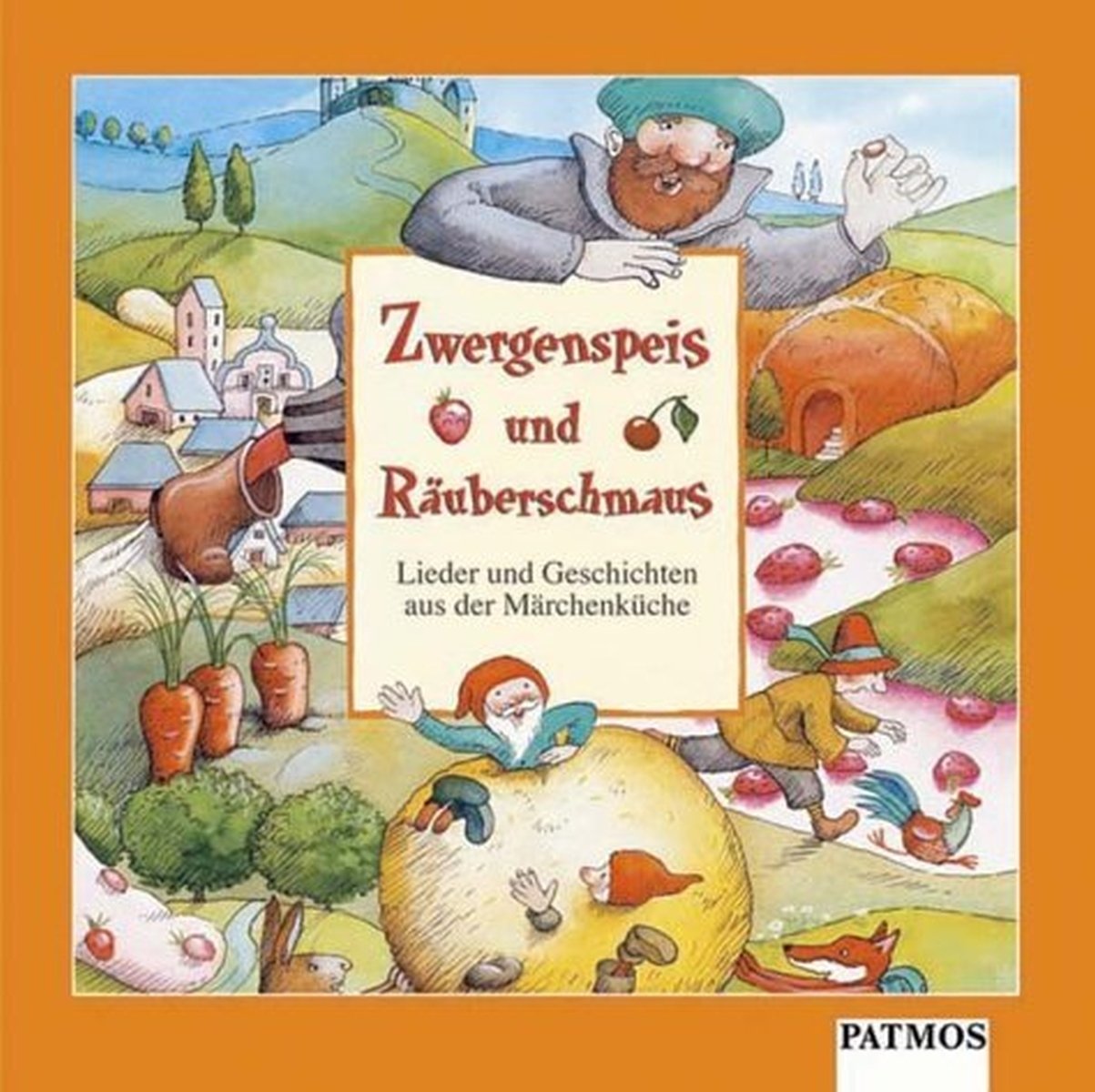 Zwergenspeis und Räuberschmaus, 1 CD-Audio Children's books